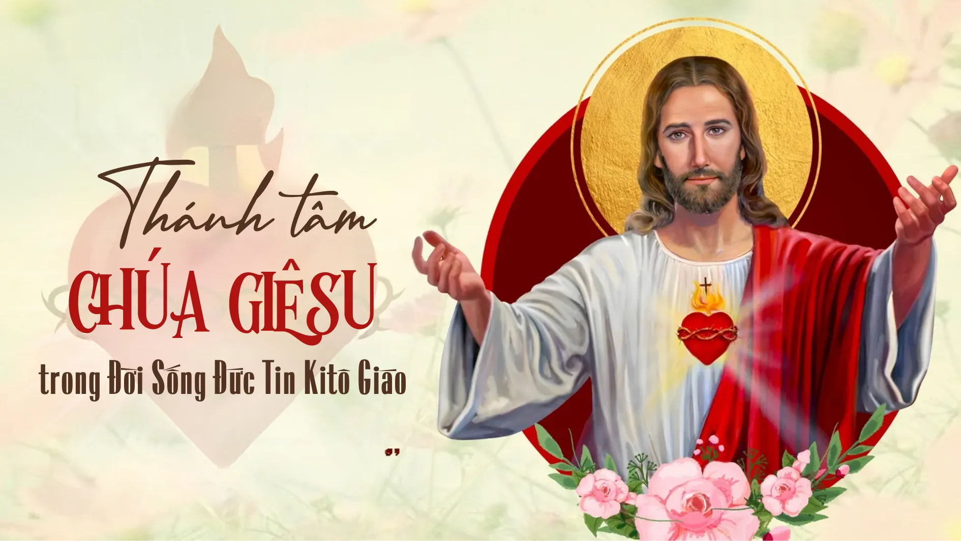 Sự Tích Chúa Giêsu: Toàn Bộ Cuộc Đời, Sứ Mệnh Cứu Rỗi và Nền Tảng Kitô Giáo