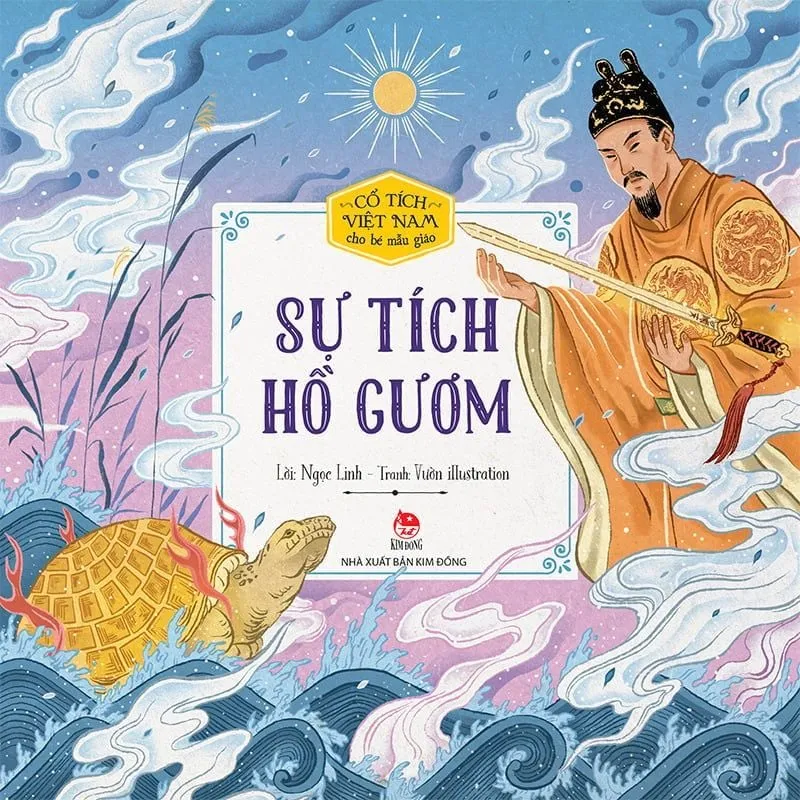 Tóm Tắt Sự Tích Hồ Gươm Ngắn Gọn Và Đầy Đủ Nhất