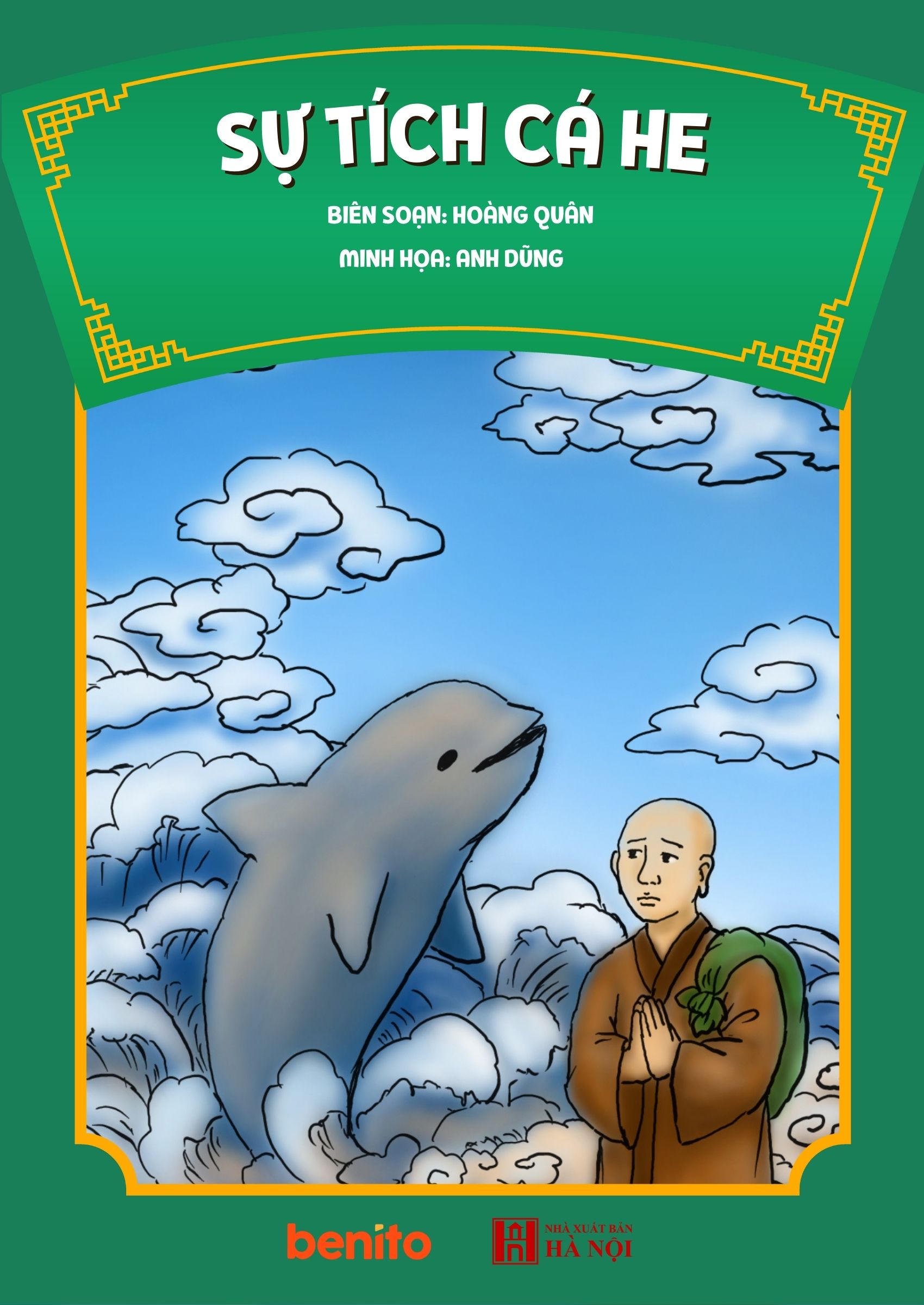 Sự Tích Cá He (Cá Ông Sư) – Truyền Thuyết Cảm Động Về Lòng Chân Thành Và Sự Đắc Đạo